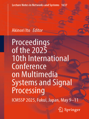 cover image of Proceedings of the 2025 10th International Conference on Multimedia Systems and Signal Processing